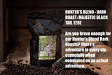 Ole Smokes Coffee -  Hunters Blend (Dark Roast) - OS71450